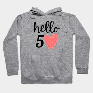 Hello 50 Hoodie